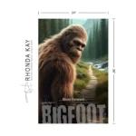 Bigfoot Motivational Poster – Move Forward Dimensions Image